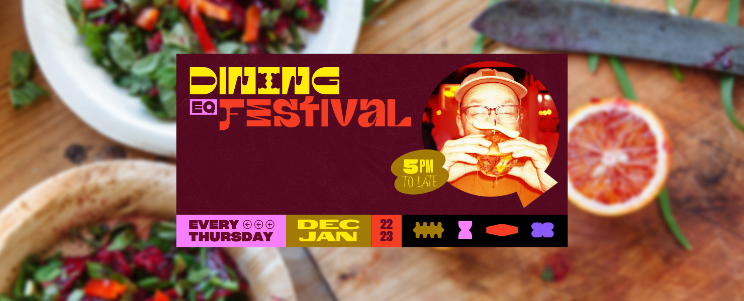 EQ Dining Festival