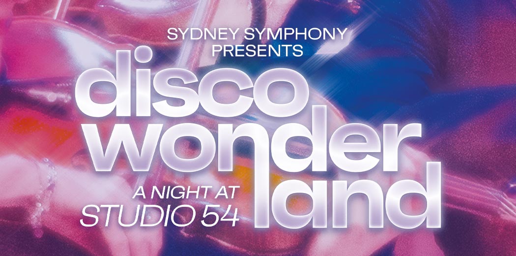 Disco Wonderland @ The Hordern